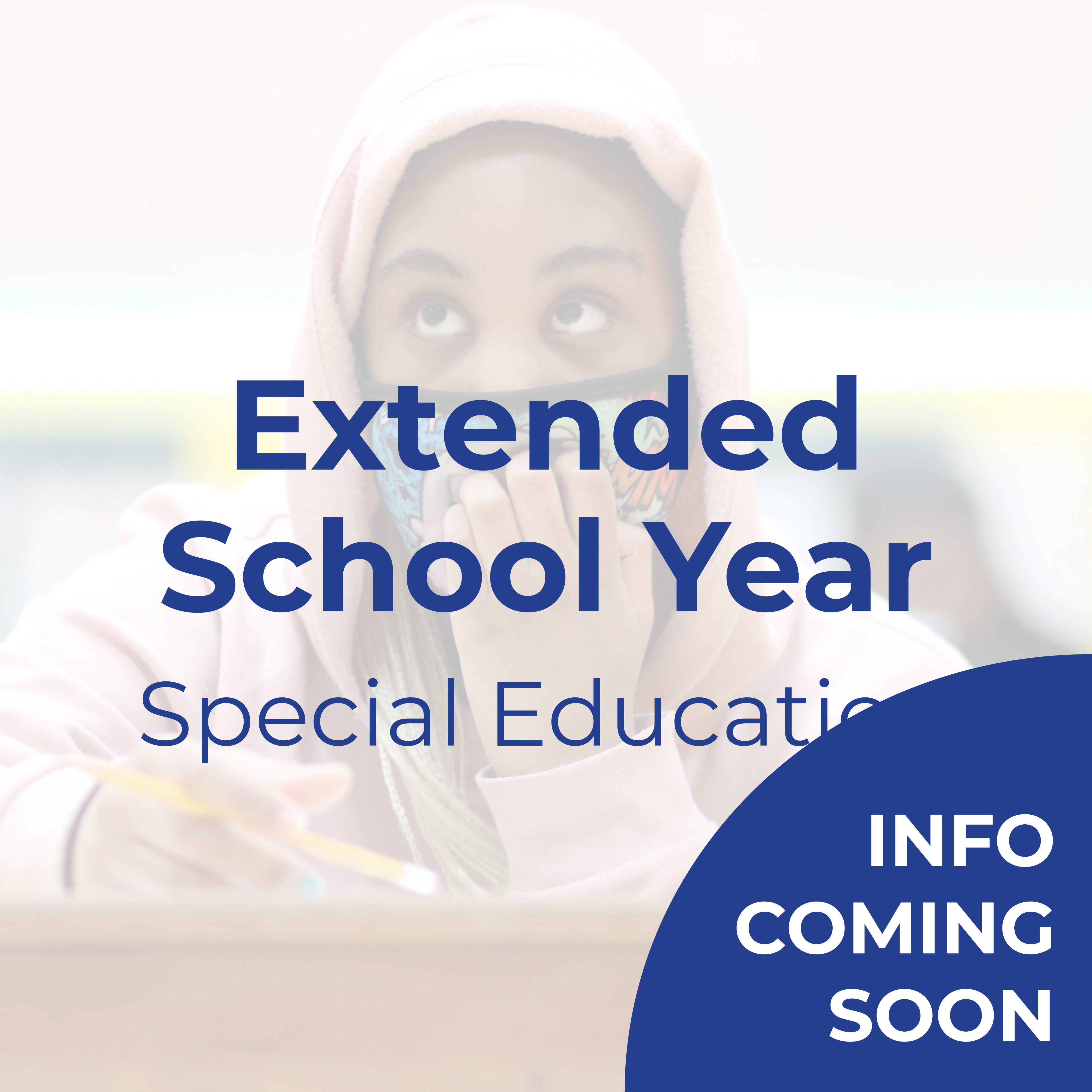 Text that reads "Extended School Year: Special Education"
