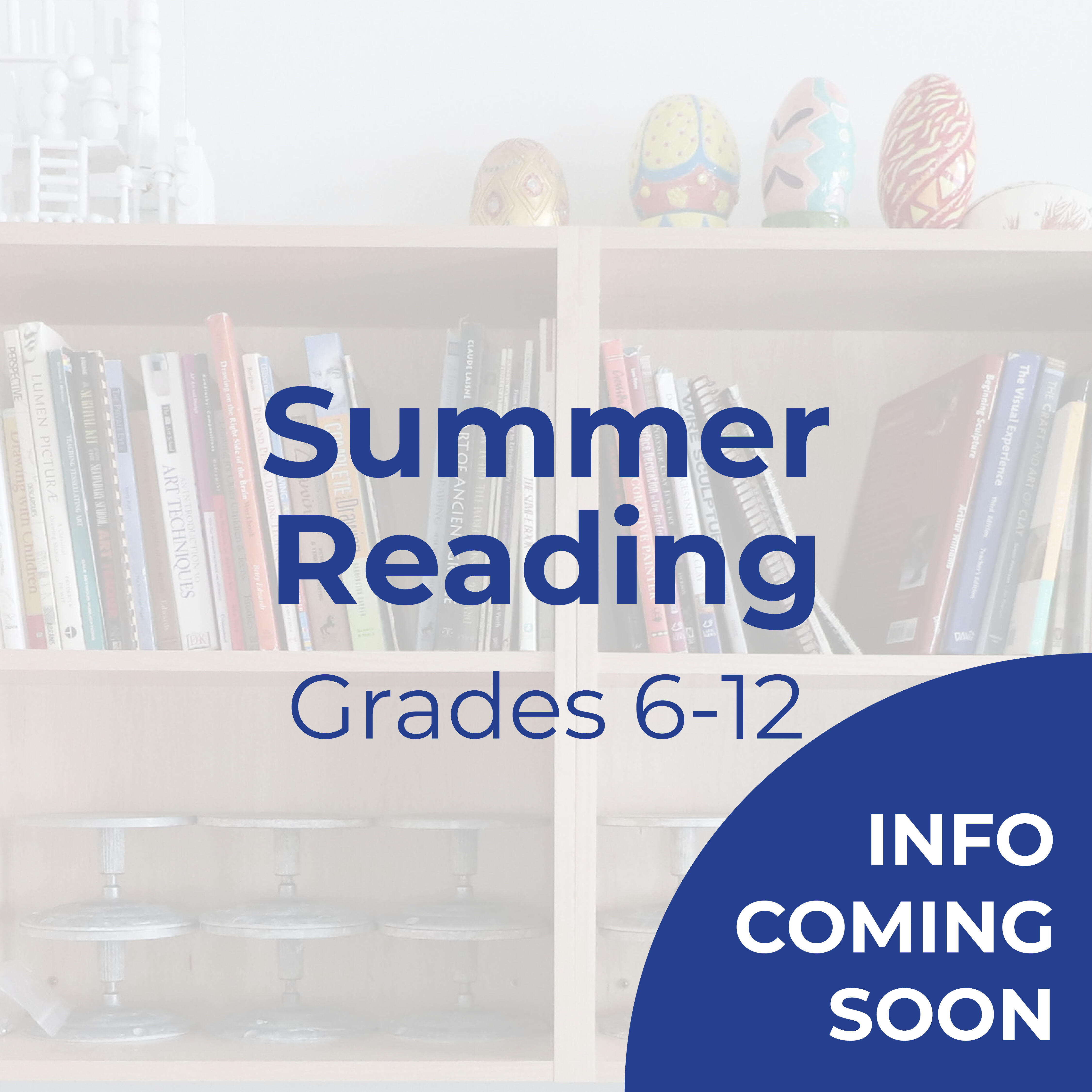 Text that reads "Summer Reading: Grades K-12" 