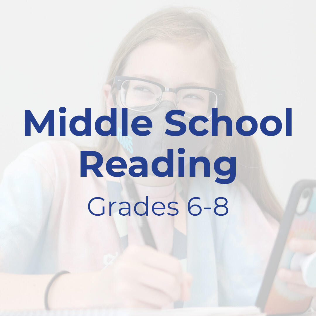 Text that reads "Middle School Reading Grades 6-8"